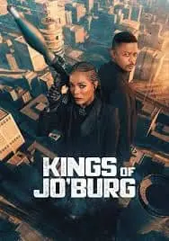 Kings of Jo'Burg Netflix series poster streaming in HD and 4K on IPTV Senegal